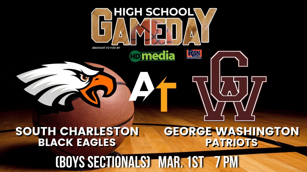 High School Boy's Basketball Sectionals on Gameday: South Charleston vs. George Washington
