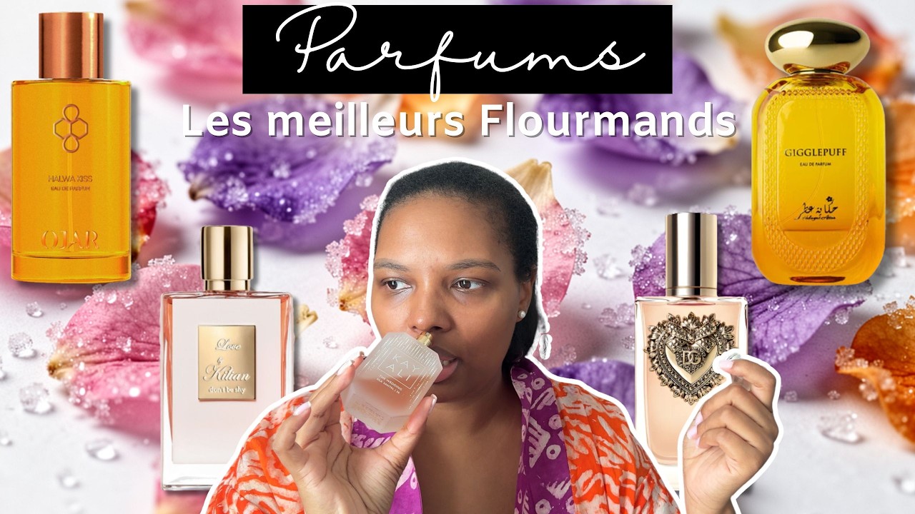 MON TOP 15 DES MEILLEURS PARFUMS FLOURMANDS 2026 - TRANSITION HIVER PRINTEMPS | The Africanista