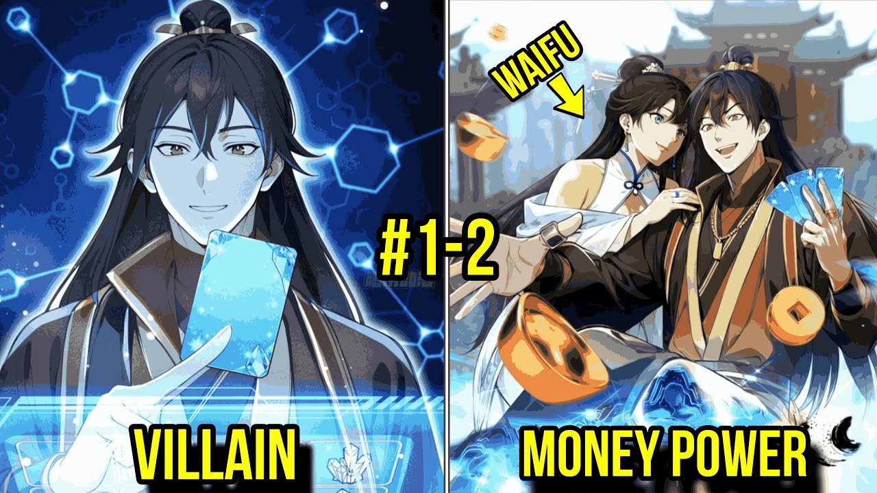 (1-2) Transmigrated as a Useless Playboy — But I’m Richer Than Gods!