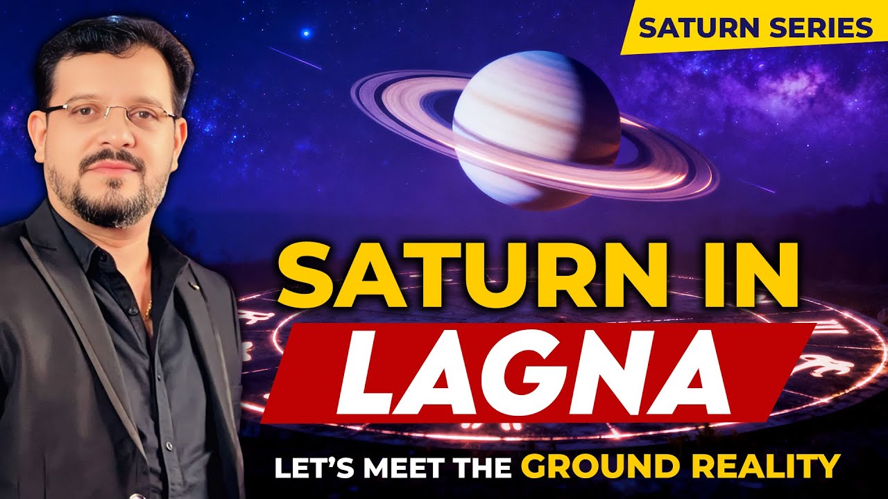 Saturn in Lagna – Ground Reality | Saturn Series | Sunil Kumar @TheAstroOPD