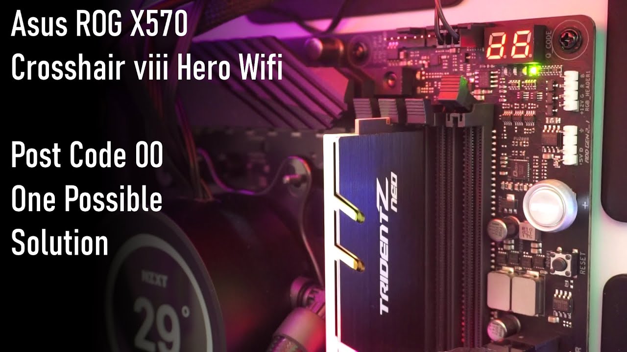 Asus ROG X570 crosshair viii hero Wifi - Post Code 00
