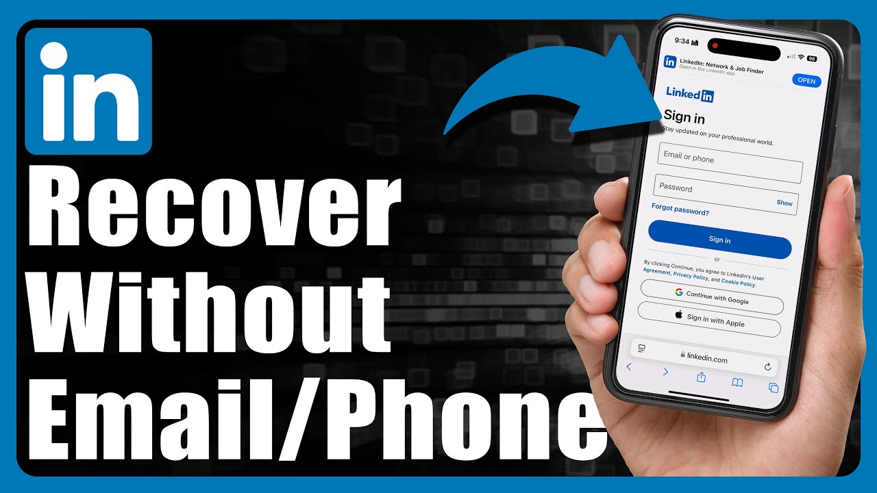 How To Recover LinkedIn Account Without Email Or Phone Number