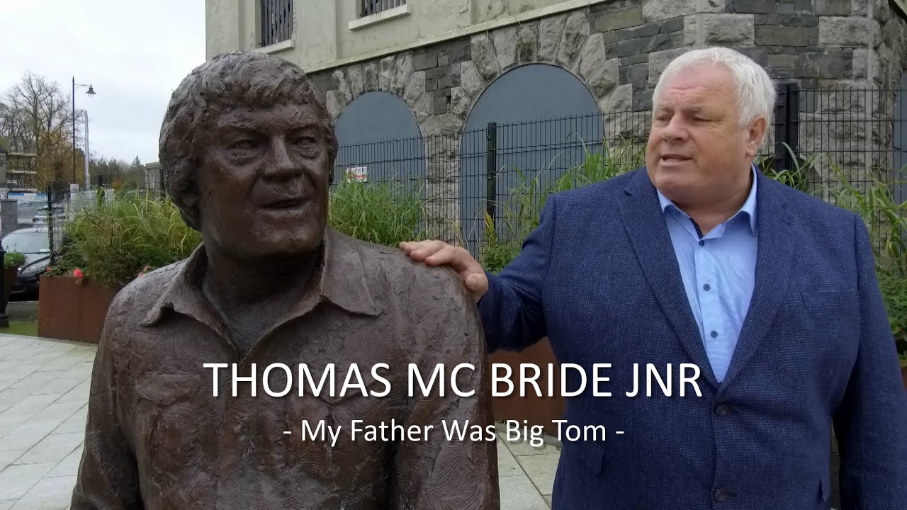 Thomas McBride Jnr - My Father Was Big Tom