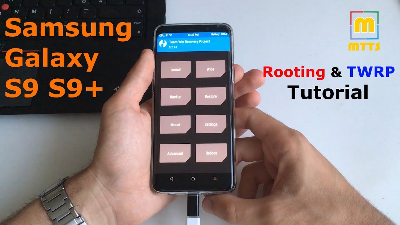 Rooting and TWRP Tutorial - Samsung Galaxy S9 & S9+