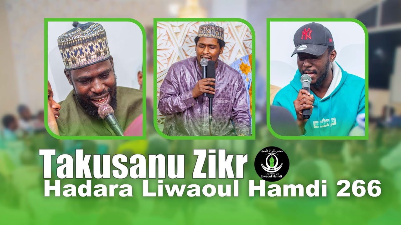 Takusanu zikr du Mercredi 14 Janvier 2026 - Liwaoul Hamd 266