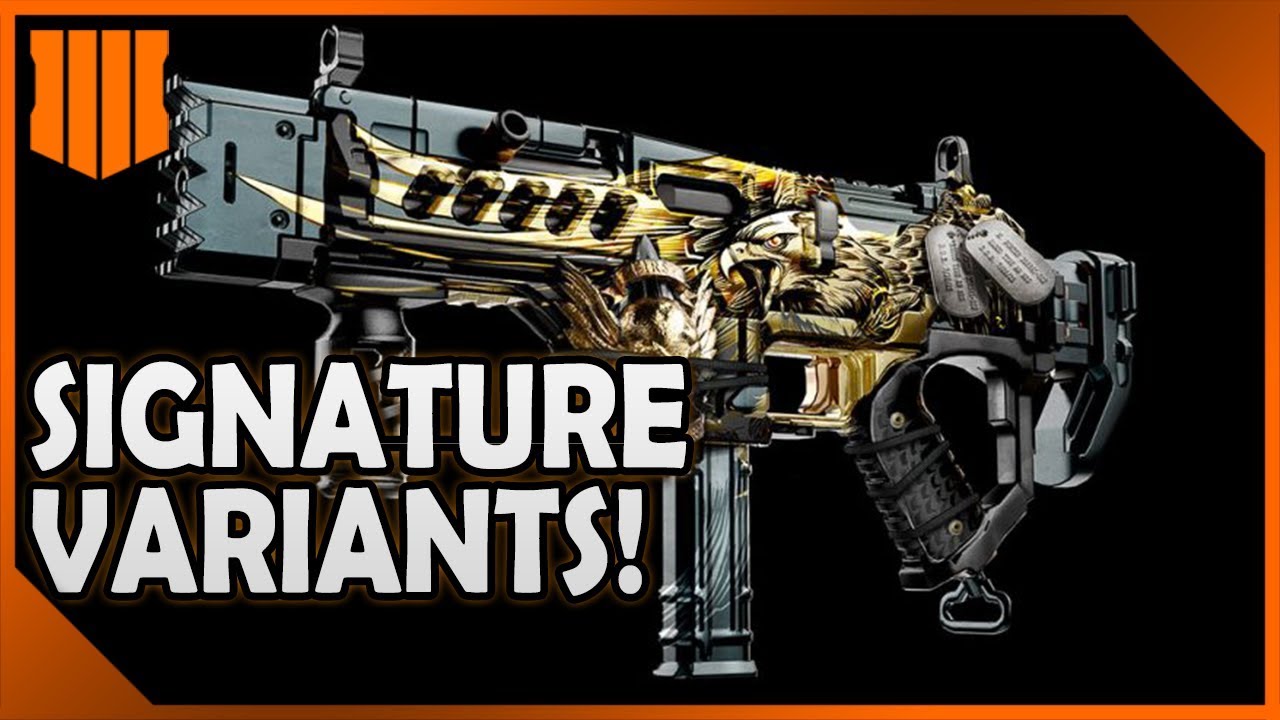 Black Ops 4 - NEW Signature Weapons! (Variant System)