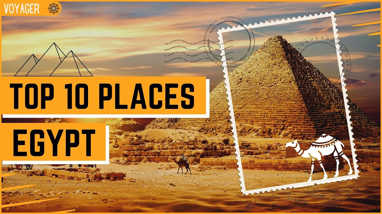 🧭 Top 10 Places In Egypt | Best Places To Visit In Egypt | Egypt Travel Guide