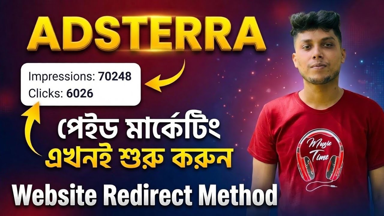 Adsterra Paid Marketing  | Paid Marketing Bangla Tutorial | Online Earning Guide 2026