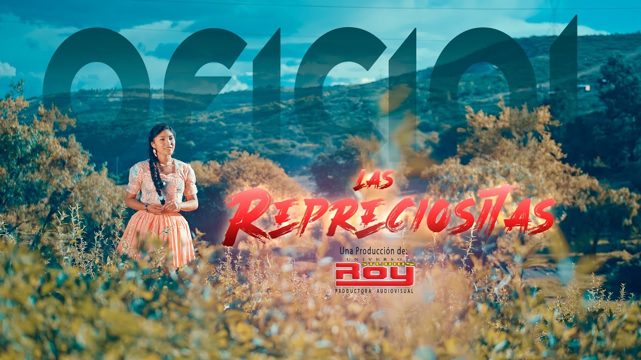LAS REPRECIOSITAS - Pensando En Ti | Primicia 2021 | [Video Oficial 4K] STUDIOS ROY
