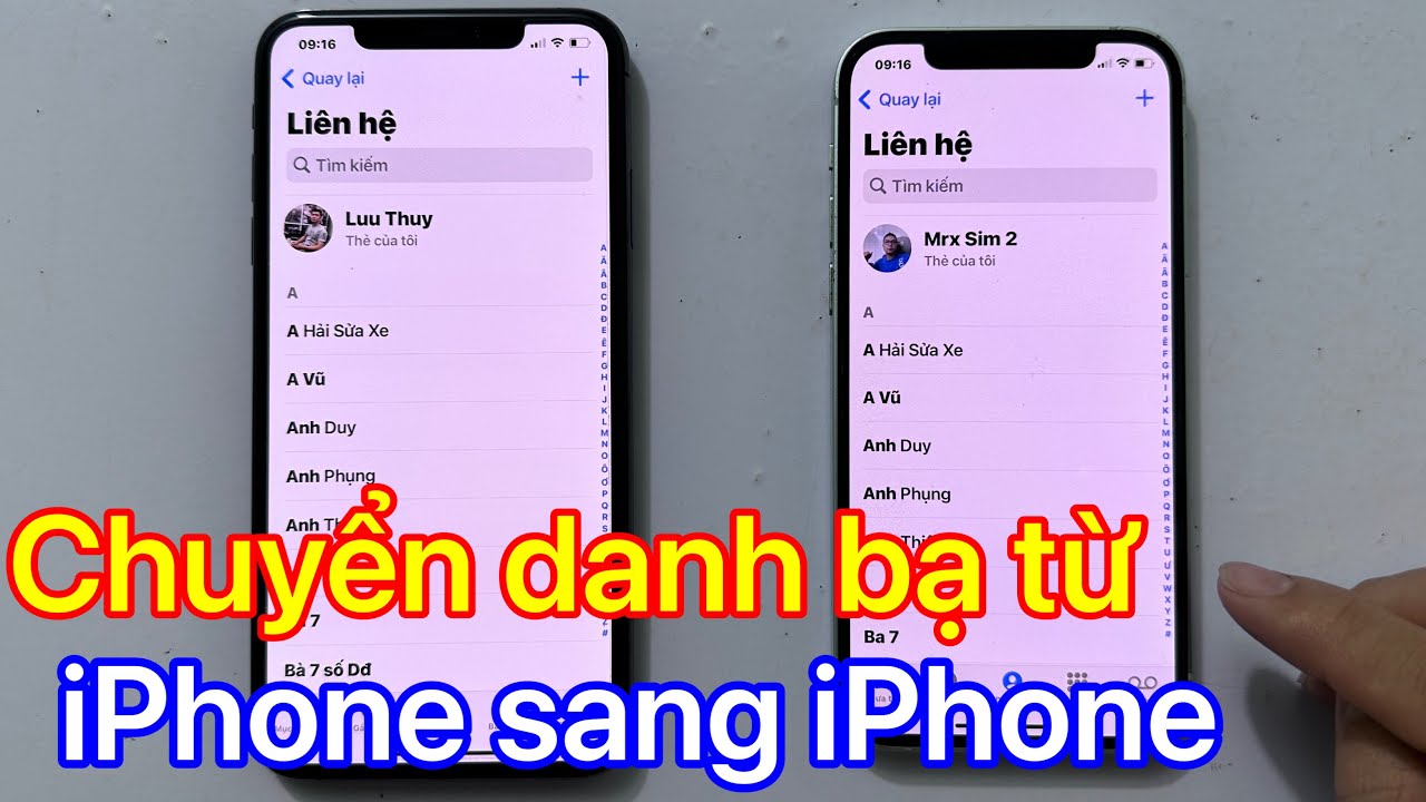 Cách chuyển danh bạ từ iPhone sang iPhone - Mới Nhất 2024