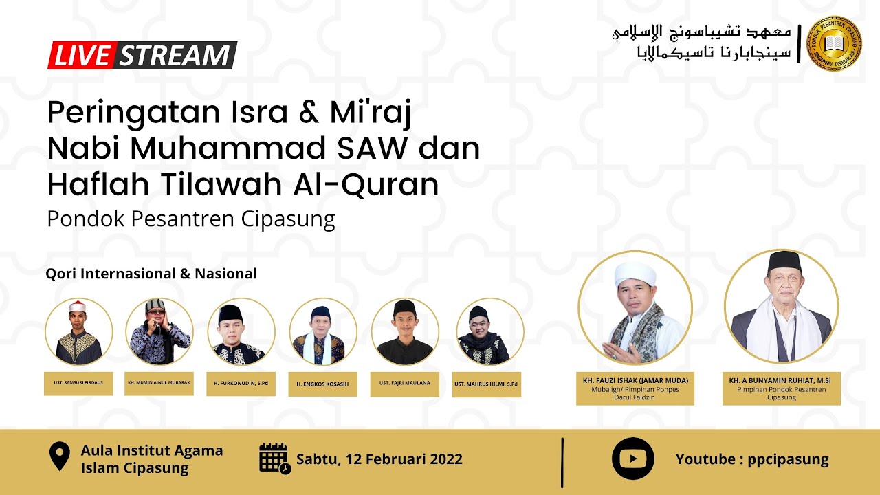 🔴 (Live) Malam Puncak Pekan Rajabiyah 1443H - Pondok Pesantren Cipasung