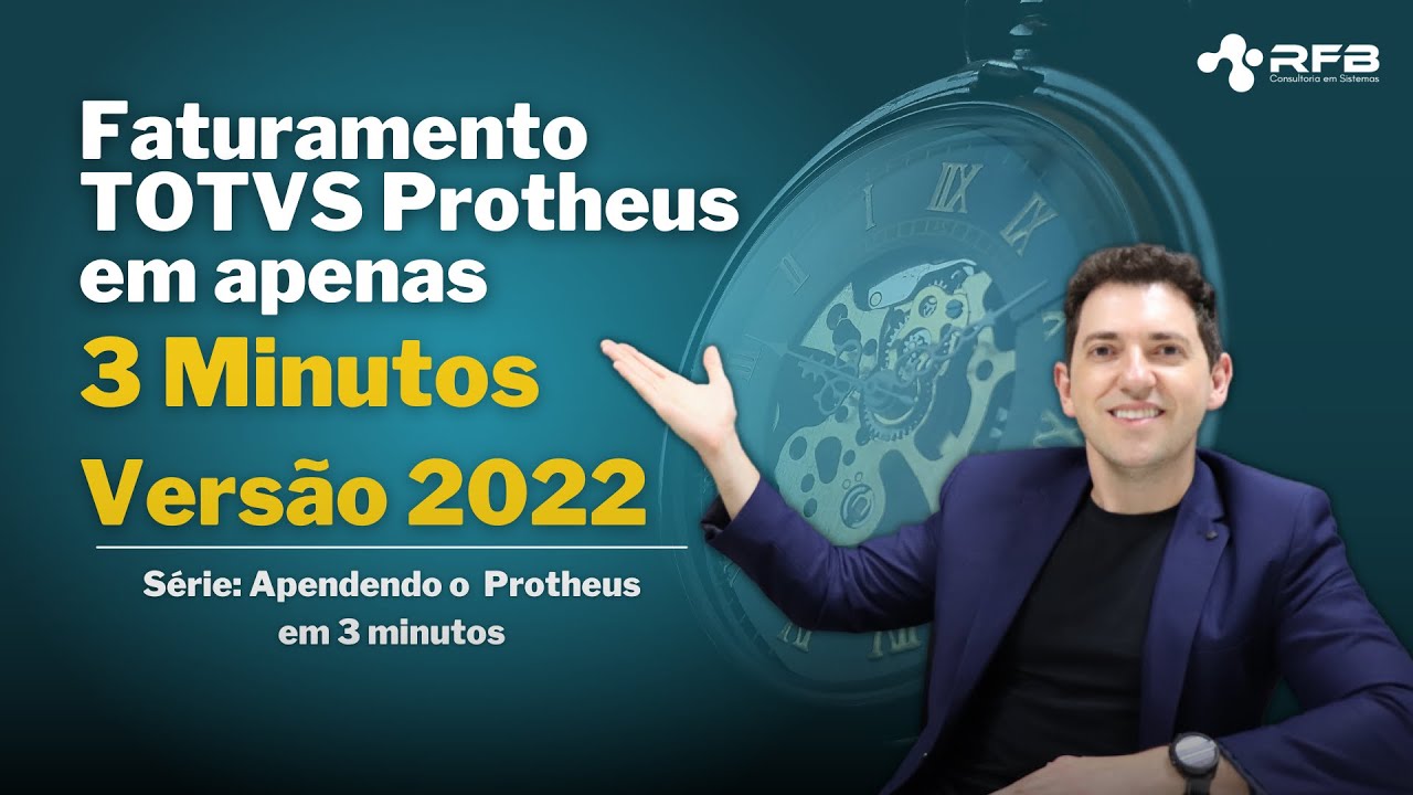 Módulo Faturamento do TOTVS Protheus 2022