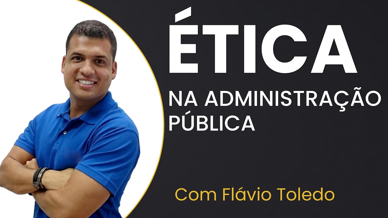 Gabaritando Ética na Administração Pública