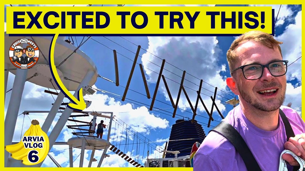 P&O Arvia - Are you BRAVE enough for the SkyWalk? Vlog 6