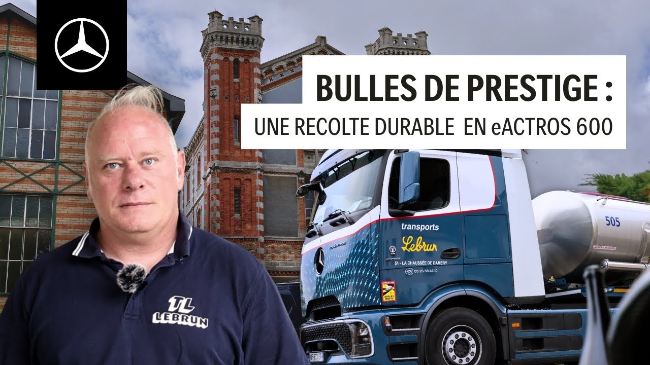 Bulles de prestige : une récolte durable en eActros 600 | Mercedes-Benz Trucks