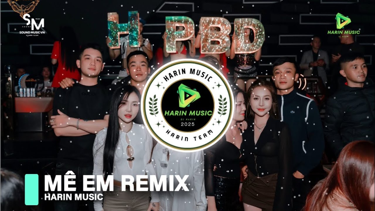 MÊ EM REMIX︱NHẠC TRẺ REMIX 2026︱NHẠC HOT TREND TIKTOK 2026︱Harin Music