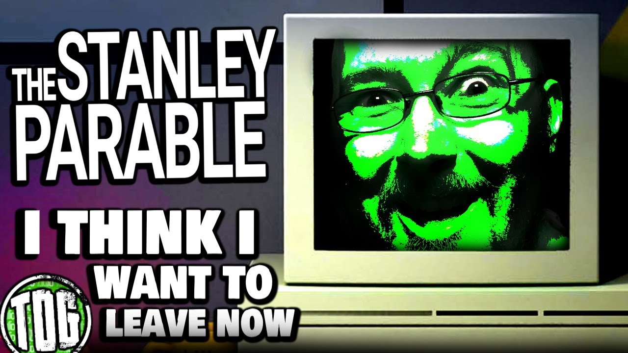 Stanley Parable, but I fall in the hole... [ToG]