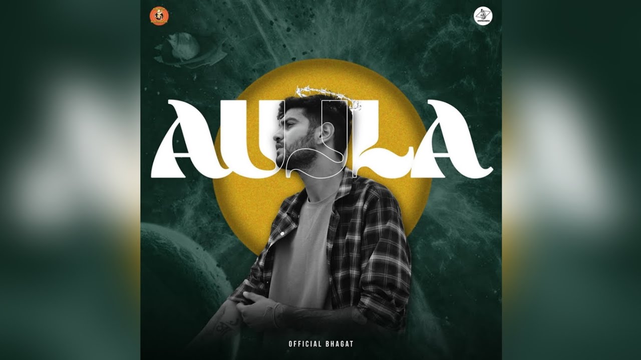 Aujla - Official Bhagat (Prod. By Guri X) | Official Visualiser Official Audio