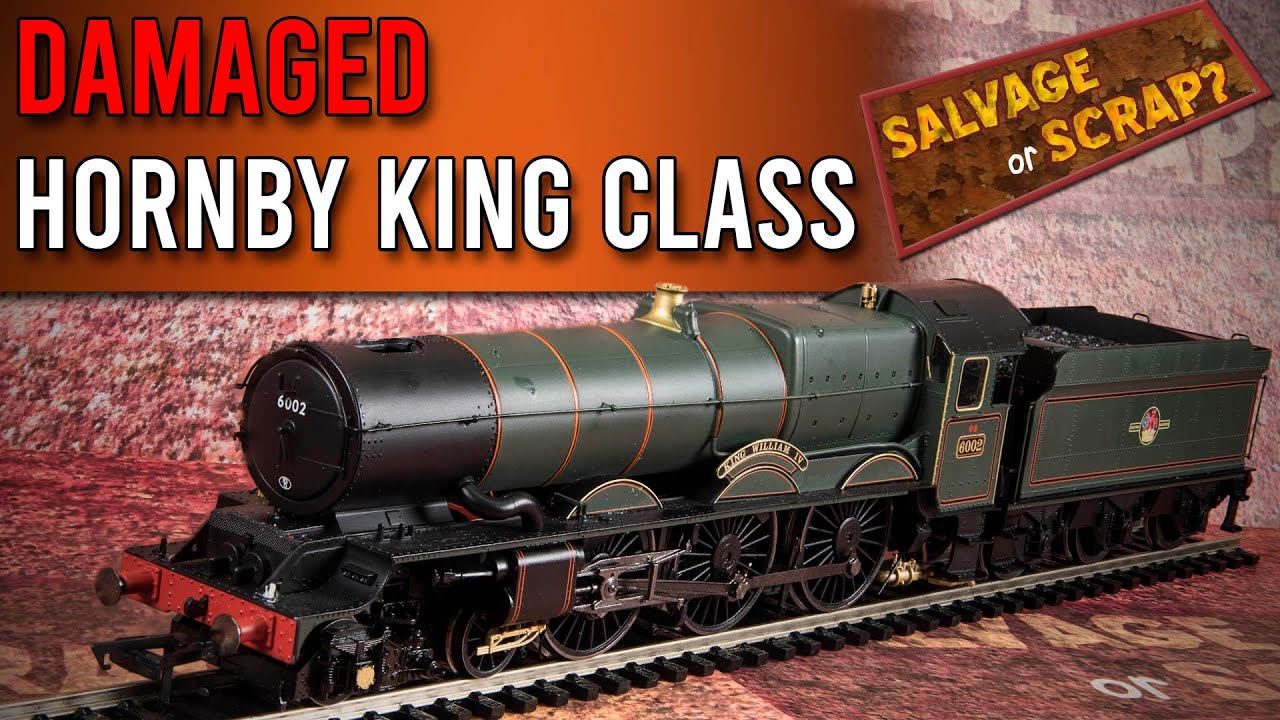 Dead Hornby King Class | Salvage or Scrap?