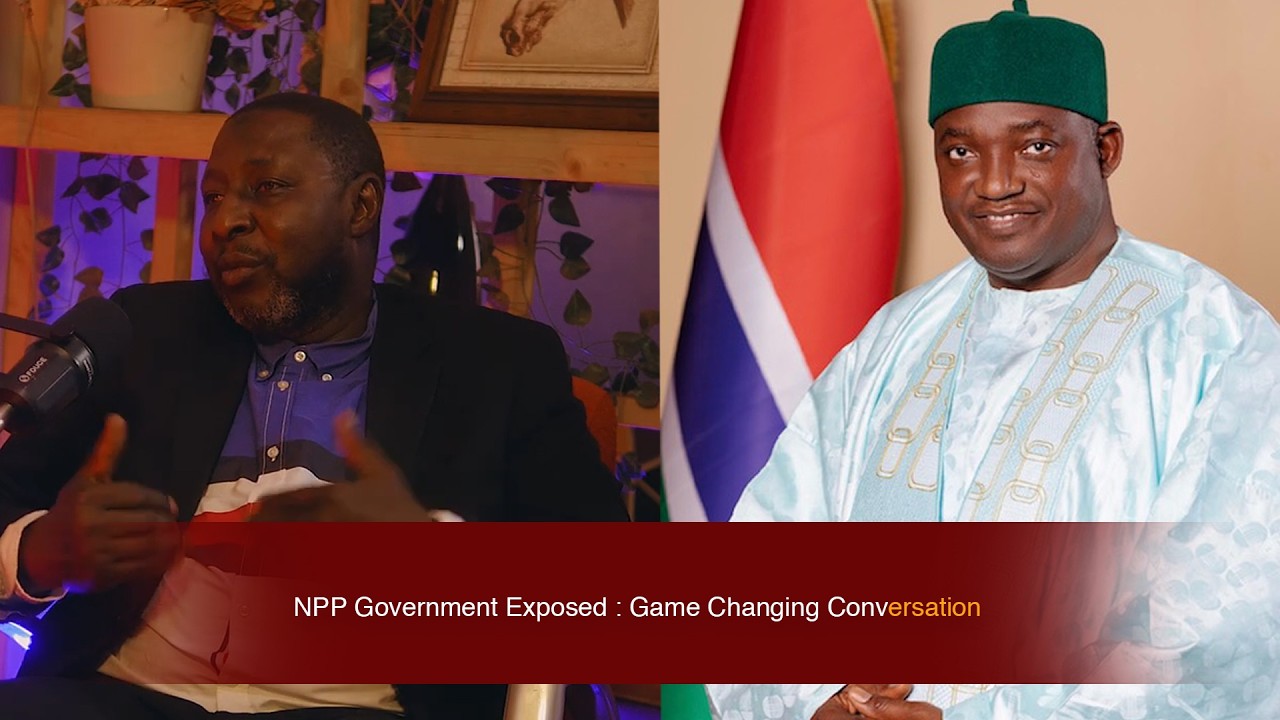 Faburama  Sanneh Of NPP ||Ep1 This conversation will Change The way Look At The Barrow's Government