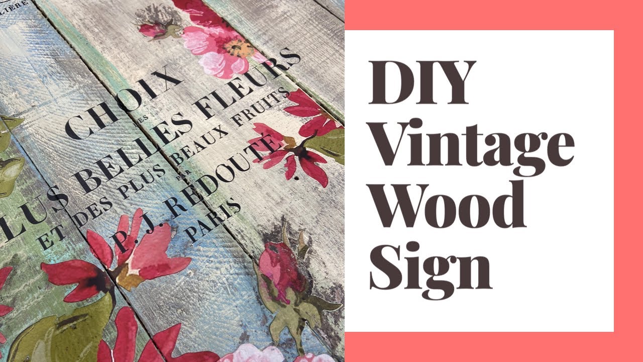 DIY Vintage Wood Sign by Lisa lorincz of Sweet & Sassy Treasures