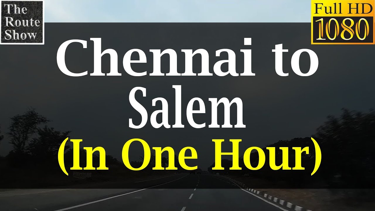 Chennai to Salem at 300kmph (simulated by Timelapse)