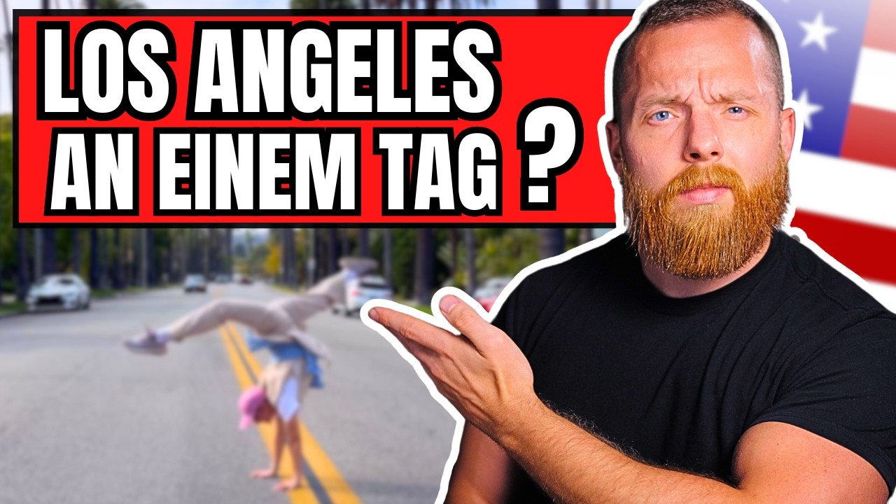 LOS ANGELES an EINEM TAG - Geht das?