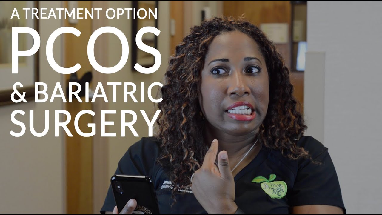 PCOS & BARIATRIC SURGERY | How Weight Loss Surgery is a Treats Polycystic Ovarian Syndrome