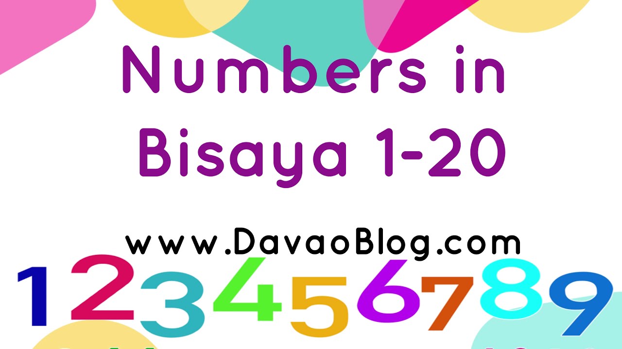 Numbers in Bisaya Translation (NUMBERS SA BISAYA) by DavaoBlog.com