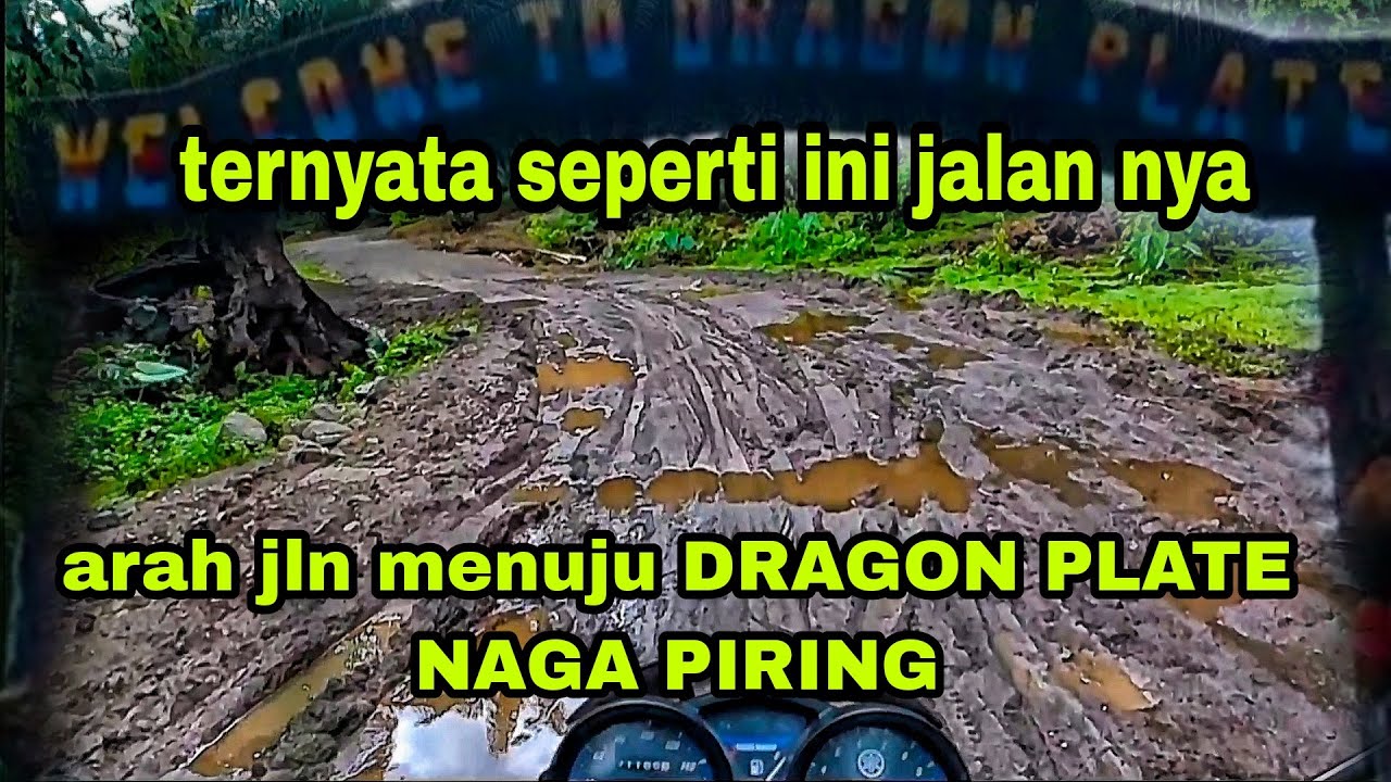 ARAH JALAN MENUJU DRAGON PLATE NAGA PIRING.