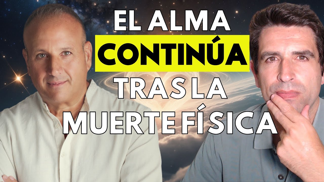 La prueba del Alma. Evidencias de su inmortalidad
