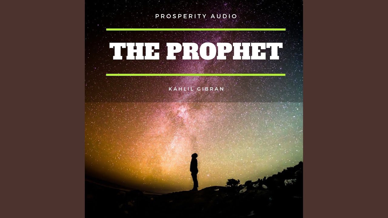 Chapter 3 - The Prophet