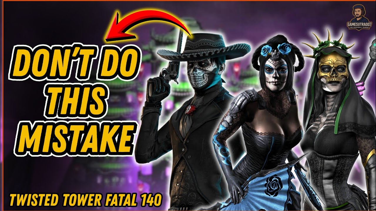 DON&rsquo;T Repeat This Mistake 😳 | Fatal 140 vs Day of the Dead | MK Mobile