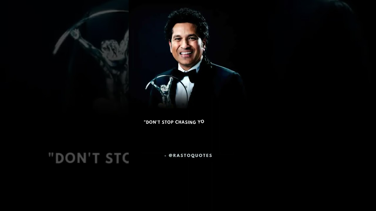 Don't Stop Chasing Your Dreams || Sachin Tendulkar Quotes || RastoQuotes #shorts #shortvideo #status