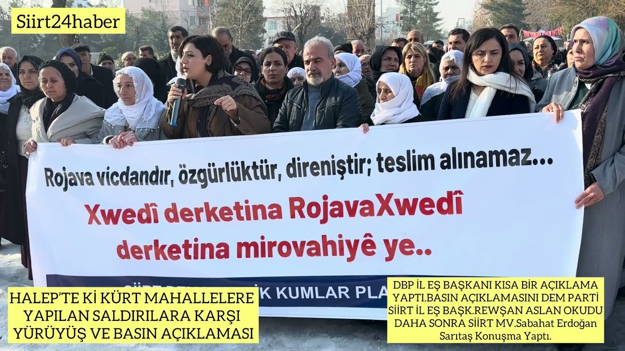 Halep’teki Kürt mahallelerine saldırı Siirt’e protesto edildi.
