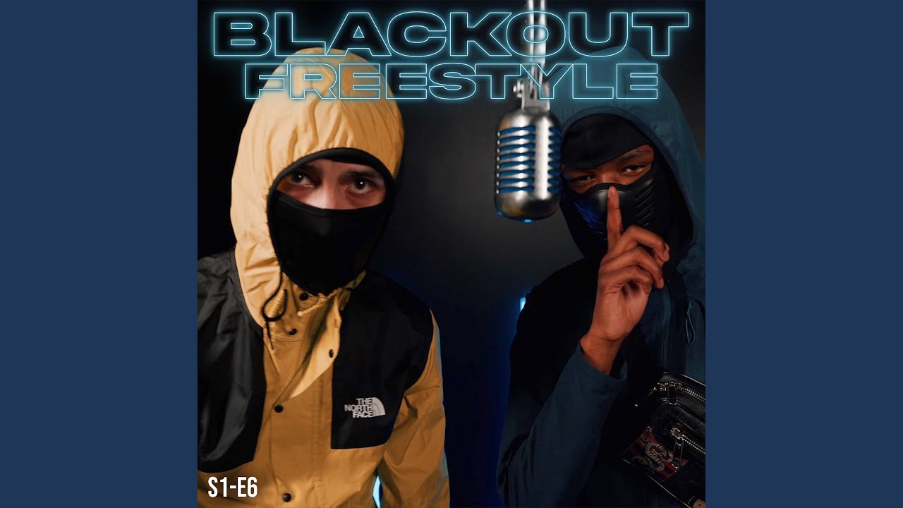 Blackout Freestyle - S1-E6