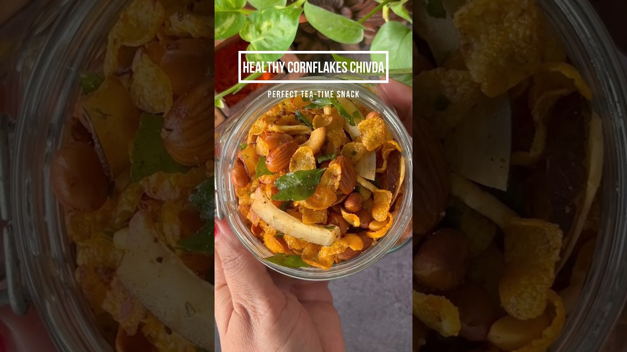 Crunchy Cornflakes Chivda | Chivda Recipe | Healthy Chai Time Snack