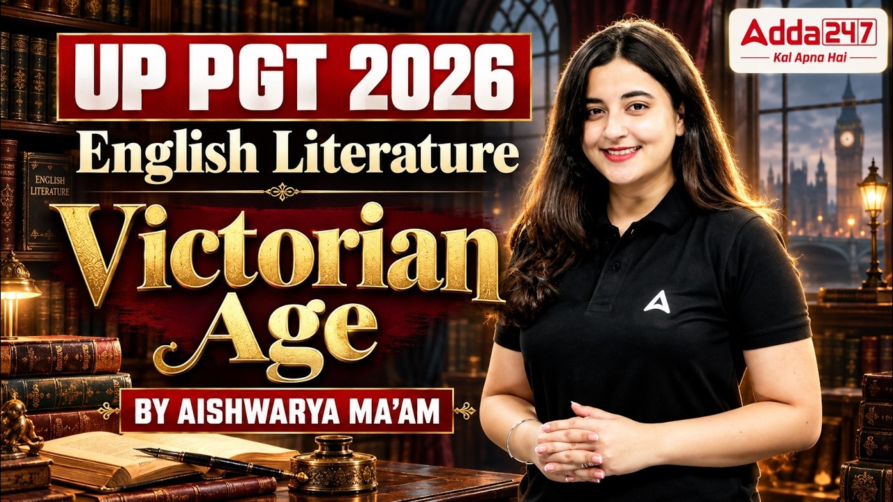 UP PGT 2026 Victorian Age English Literature Complete Masterclass