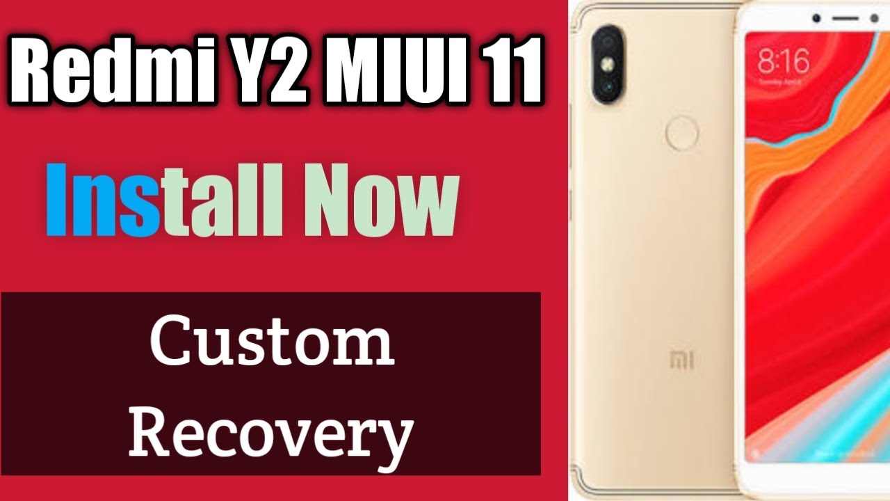 Redmi Y2 MIUI 11 | How to install MIUI 11 in Redmi Y2