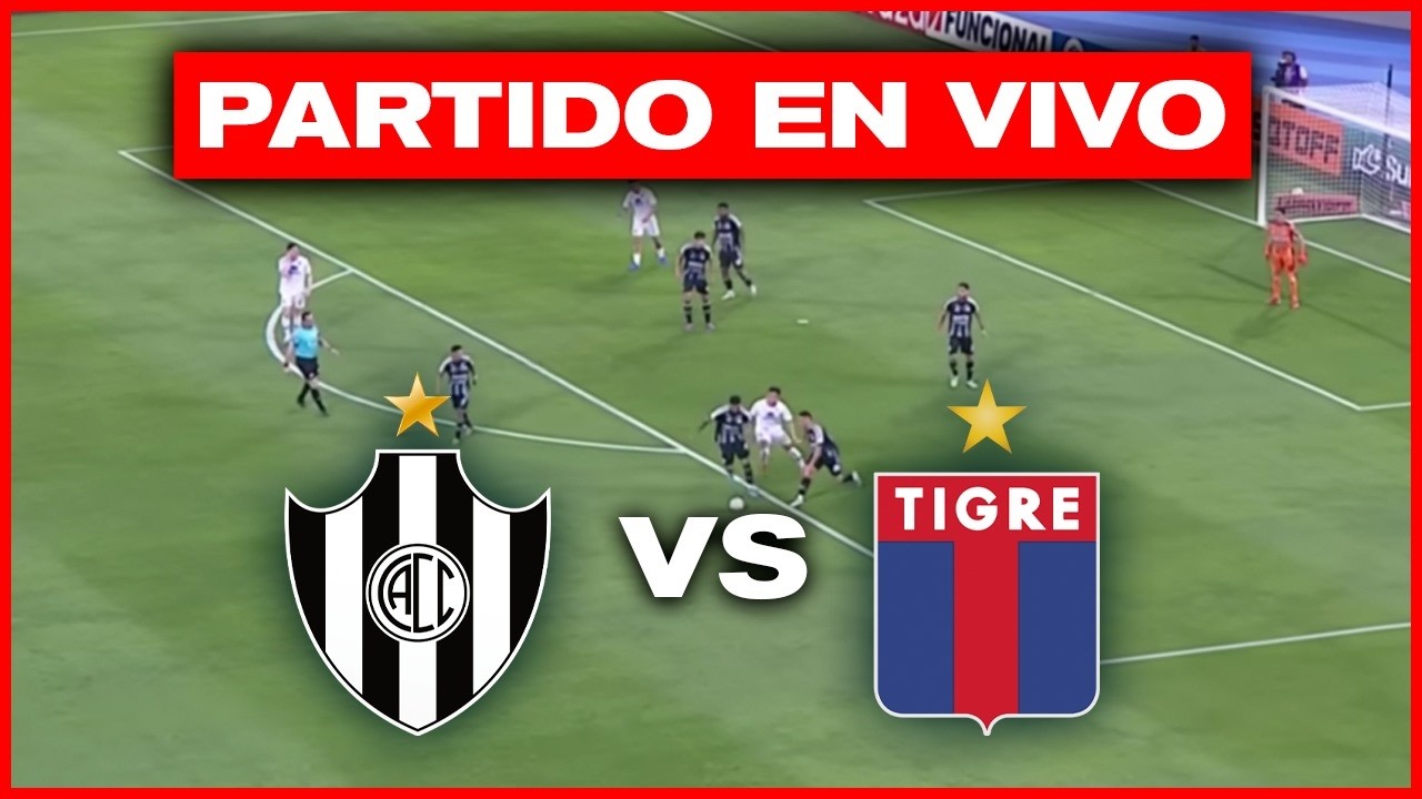 CENTRAL CÓRDOBA vs TIGRE EN VIVO | TORNEO APERTURA 2026 - FECHA 6 | TRANSMISIÓN