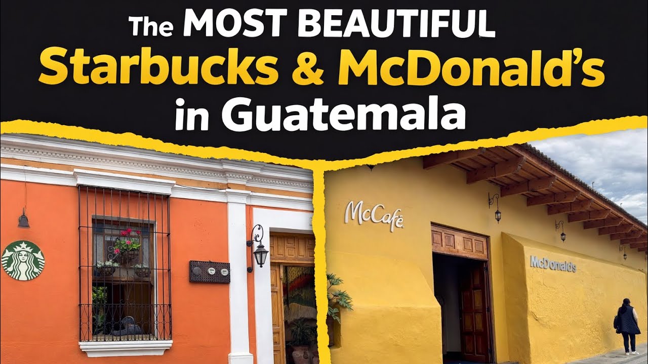 Самые КРАСИВЫЕ Starbucks и McDonald’s в МИРЕ?! 🇬🇹 Антигуа-Гватемала