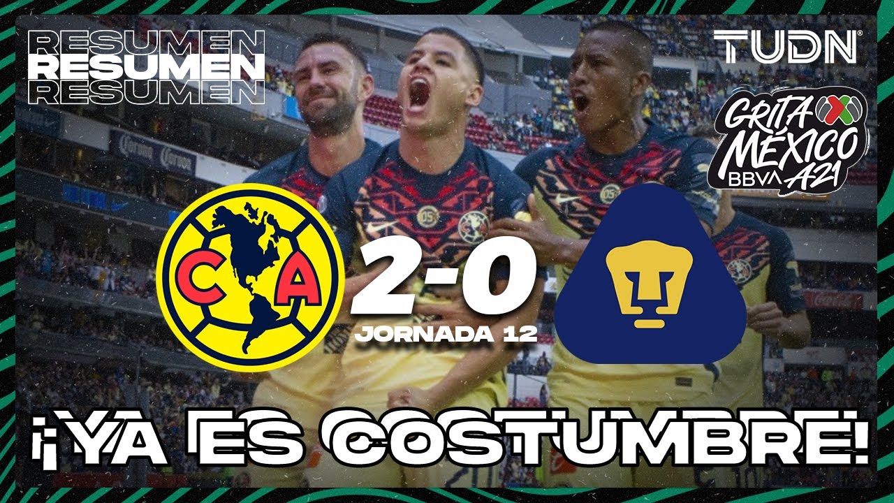 Resumen y goles | América 2-0 Pumas | Grita México BBVA AP2021 - J12 | TUDN