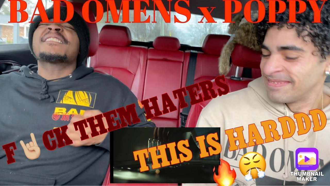 WHY ARE THEY HATING? BAD OMENS x POPPY- V.A.N (REACTION)