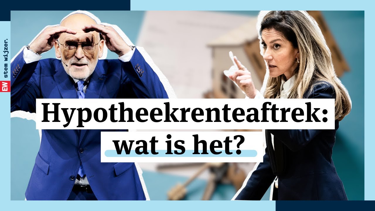Hypotheekrenteaftrek: wat is het? | Tweede Kamerverkiezingen 2025