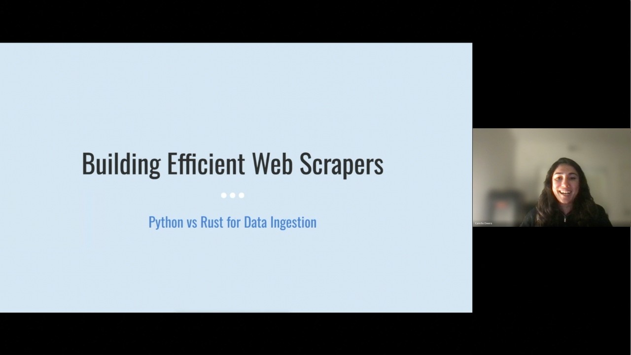 Building Efficient Web Scrapers: Rust vs. Python for Data Ingestion with Camille Owens