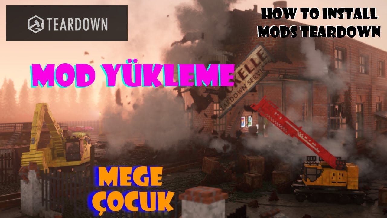 Teardown Mod Yükleme - How to install teardown mods
