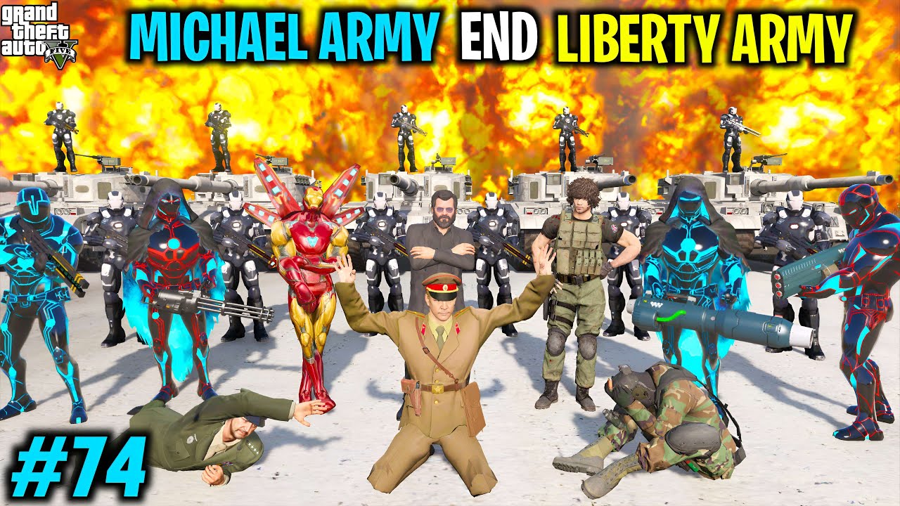 MICHAEL'S IRONMAN SECURITY END LIBERTY ARMY | GTA V GAMEPLAY #74