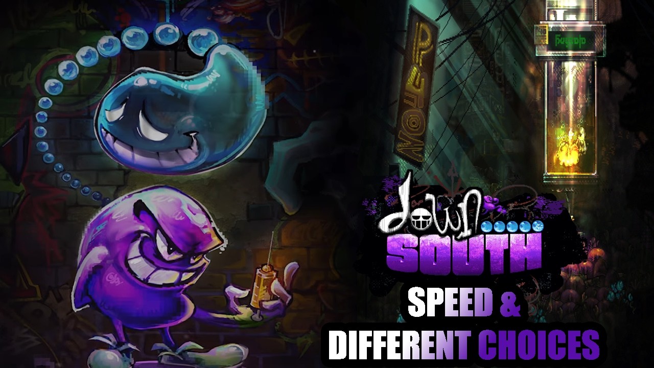 DOWNSOUTH - DEMO - SPEED AND DIFFERENT CHOICES