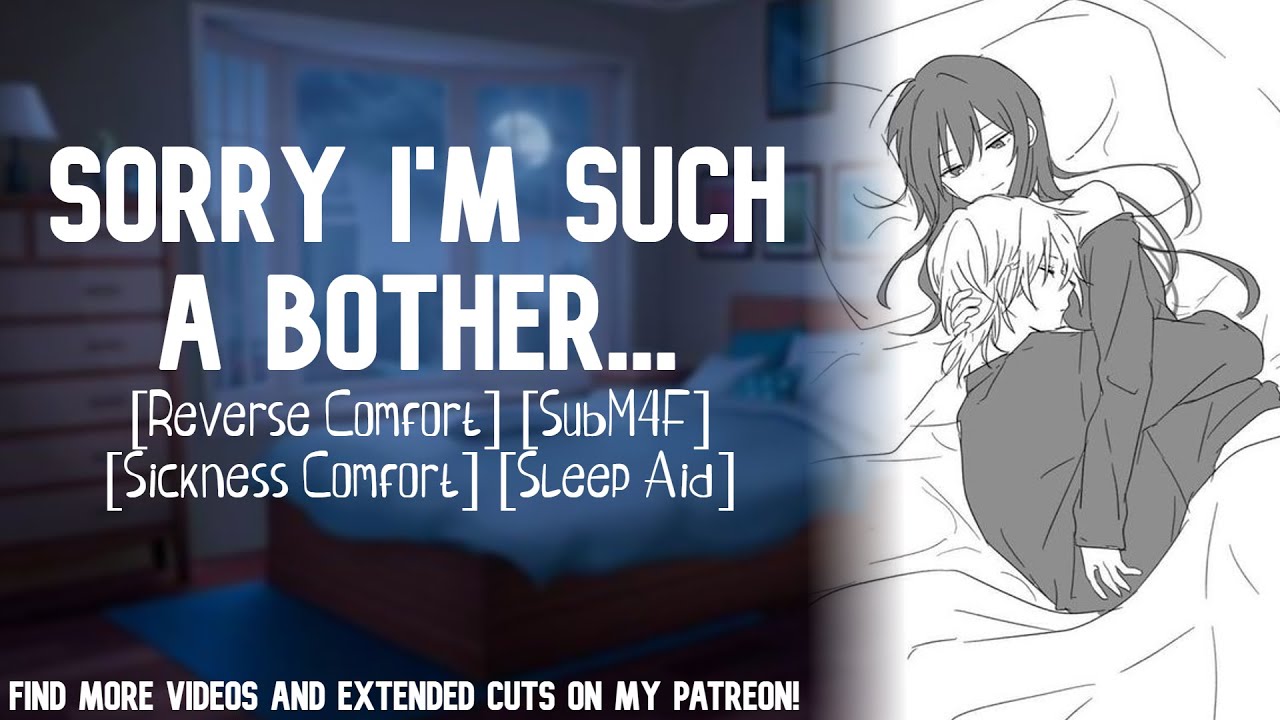 [ASMR] Babying Your Sick Subby Boyfriend [SubM4F] [Reverse Comfort] [Sick Comfort] [Roleplay]
