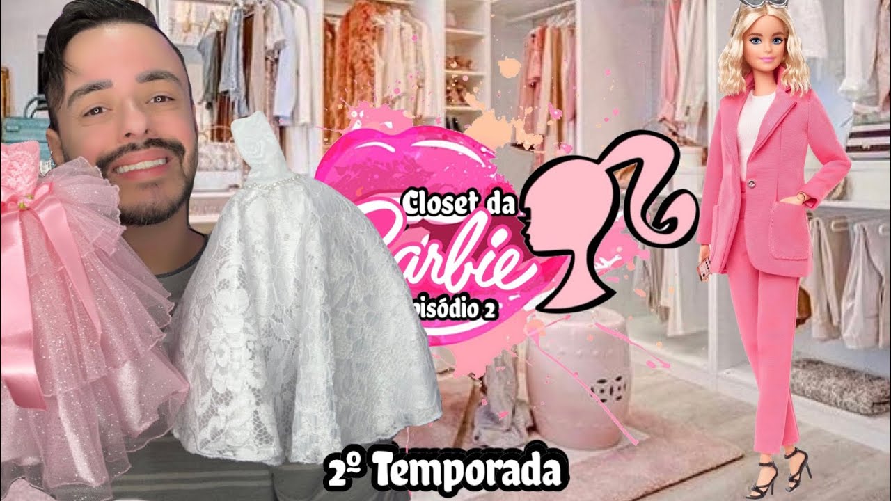 Closet da Barbie (T2:E2) - Unboxing e Review Pack Artesanal PT BR